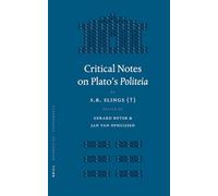 Critical Notes on Plato's Politeia (Mnemosyne, Supplements): 267