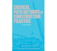 Critical Path Methods in Construction Practice