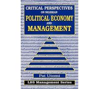 Critical , Perspectives on Nigerian Political Economy and Management (Modern Arabic Writing)