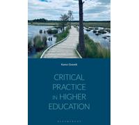 Critical Practice in Higher Education