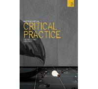 Critical Practice: Philosophy and Creativity (The WISH List)