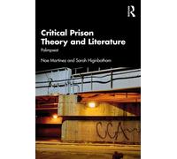 Critical Prison Theory and Literature : Palimpsest