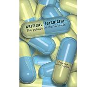 [(Critical Psychiatry)] [Author: David Ingleby] published on (July, 2004)