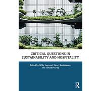 Critical Questions in Sustainability and Hospitality