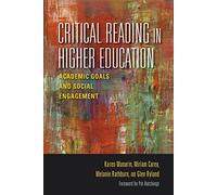 Critical Reading in Higher Education: Academic Goals and Social Engagement (Scholarship of Teaching and Learning)