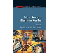 Critical Readings: Media And Gender