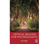 Critical Realism for Psychologists – Routledge