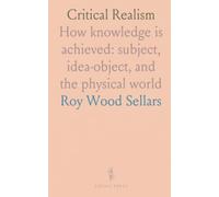 Critical Realism: How knowledge is achieved: subject, idea-object, and the physical world
