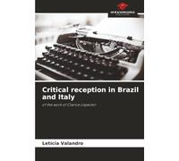 Critical reception in Brazil and Italy: of the work of Clarice Lispector