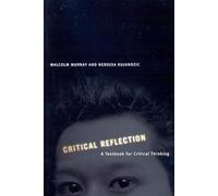 Critical Reflection: A Textbook for Critical Thinking