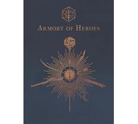 Critical Role: Armory of Heroes