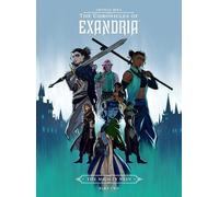 Critical Role: The Chronicles of Exandria - The Mighty Nein Part Two