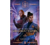 Critical Role: The Mighty Nein - Children of Empire