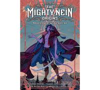 Jody Houser et al. – Critical Role: The Mighty Nein Origins – Mollymauk Tealeaf – Hardback