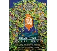 Critical Role: The Mighty Nein - Stories Untold
