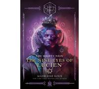 Critical Role : The Mighty Nein - The Nine Eyes of Lucien