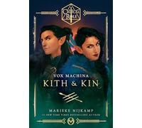 Critical Role: Vox Machina--Kith & Kin
