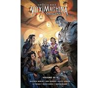 Critical Role: Vox Machina Origins Volume IIi | Paperback | Dark Horse | Houser, Jody; Samson, Olivia & Msassyk