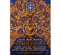 Critical Role: Vox Machina--Stories Untold