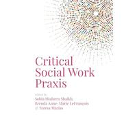 Critical Social Work Praxis