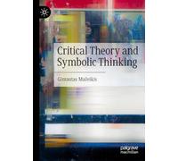 Critical Theory and Symbolic Thinking
