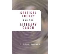 Critical Theory And The Literary Canon