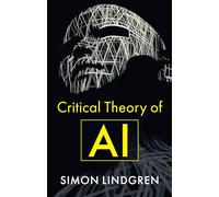 Critical Theory of AI