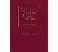 Critical Theory Since Plato