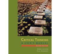 Critical Thinking: A User's Manual