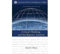 Critical Thinking and Intelligence Analysis