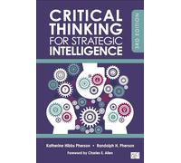 Critical Thinking for Strategic Intelligence