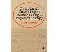 Critical Thinking in Counselling and Psychotherapy