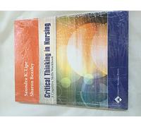 Critical Thinking in Nursing: A Cognitive Skills Workbook