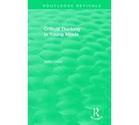 Critical Thinking in Young Minds (Routledge Revivals)