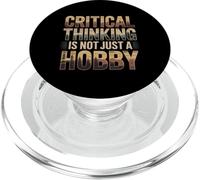 Critical Thinking Is Not Just A Hobby Logic Mindset - PopSockets PopGrip for MagSafe