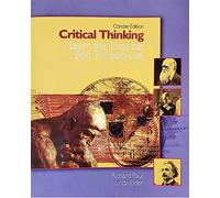 Critical Thinking: Learn the Tools the Best Thinkers Use