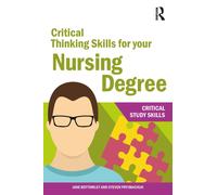 Critical Thinking Skills for your Nursing Degree