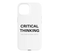 Critical thinking: The other national deficit Case for iPhone 15