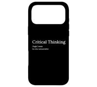 Critical Thinking The Other National Deficit Funny Sarcastic Case for iPhone 17 Pro Max