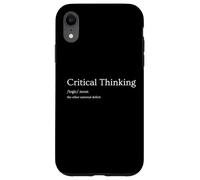 Critical Thinking The Other National Deficit Funny Sarcastic Case for iPhone XR