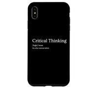 Critical Thinking The Other National Deficit Funny Sarcastic Case for iPhone XS Max