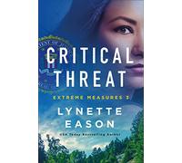 Critical Threat (Extreme Measures)