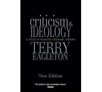 Criticism and Ideology: A Study in Marxist Literary Theory