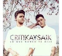 Critika y Saik - Lo Que Nunca Te Dije