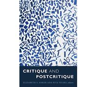Critique and Postcritique