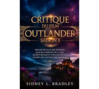 Critique du film Outlander, saison 8: Résumé complet de l'épisode, analyse de la fin, révélations inédites et ce que les fans ont manqué