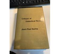 Critique of Dialectical Reason, Vol. 1: Theory of Practical Ensembles