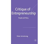 Critique of Entrepreneurship: People and Policy