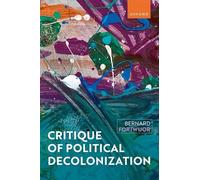 Critique of Political Decolonization