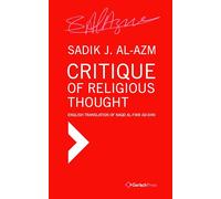 Critique of Religious Thought: English Translation of Naqd al-Fikr ad-Dini